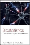Biostatistics by Wayne W. Daniel, Chad L. Cross